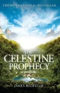 The Celestine Prophecy Novel