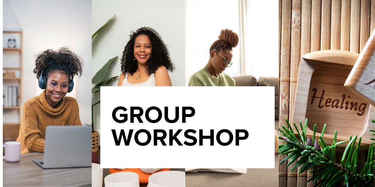 Group Workshop